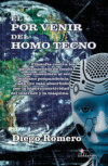 El por venir del homo tecno