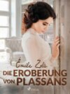 Die Eroberung von Plassans