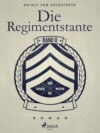 Die Regimentstante - Band II