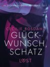 Glückwunsch, Schatz: Erika Lust-Erotik