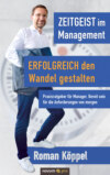 Zeitgeist im Management – Erfolgreich den Wandel gestalten