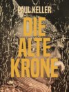 Die alte Krone