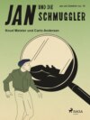 Jan und die Schmuggler