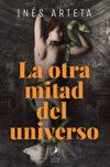 La otra mitad del universo