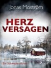 Herzversagen - Ein Schweden-Krimi