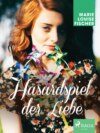 Hasardspiel der Liebe