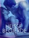 Heiße Begierde – Zwei erotische Novellen