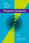 El proyecto Centauro: La nueva frontera educativa