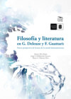 Filosofía y literatura en G. Deleuze y F. Guattari: Nueva perspectiva de lectura de la novela latinoamericana