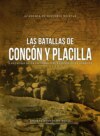 Las batallas de Concón y Placilla