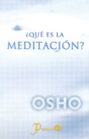 ¿Qué es la meditación?