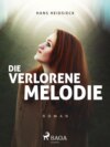 Die verlorene Melodie