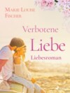 Verbotene Liebe – Liebesroman