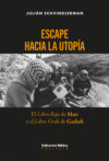 Escape hacia la utopía