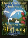 Märchen von Hoffnung