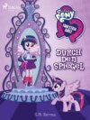 My Little Pony - Equestria Girls - Durch den Spiegel