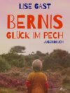 Bernis Glück im Pech