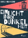 Ein Licht in der Dunkelheit