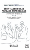 Ser y hacer de las familias empresarias