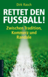 Rettet den Fußball!