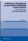 Kontrola zarządcza w sektorze finansów publicznych. Zadania skarbnika i głównego księgowego