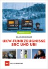 UKW-Funkzeugnisse SRC und UBI