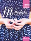 Mutterliebe