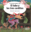 El lobo y los tres cerditos