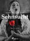 Sehnsucht