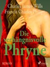 Die verhängnisvolle Phryne