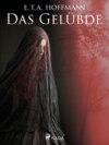 Das Gelübde