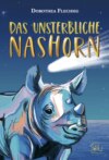 Das unsterbliche Nashorn