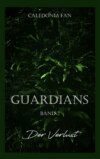 GUARDIANS - Der Verlust