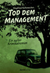 Tod dem Management