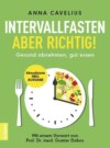 Intervallfasten – aber richtig!