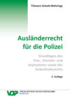 Ausländerrecht  für die Polizei