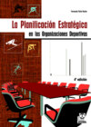 La planificación estratégica en las organizaciones deportivas