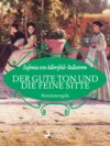 Der gute Ton und die feine Sitte