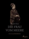 Die Frau vom Meere