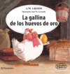 La gallina de los huevos de oro