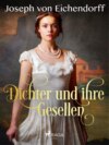 Dichter und ihre Gesellen