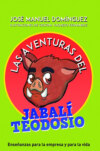 Las aventuras del jabalí Teodosio