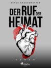 Der Ruf der Heimat