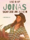 Jonas Schritt ins Leben