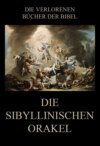 Die sibyllinischen Orakel