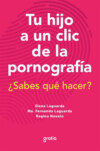 Tu hijo a un clic de la pornografía