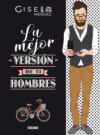 La mejor versión de ti. Hombres