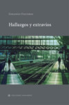 Hallazgos y extravíos