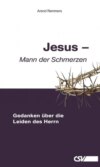 Jesus – Mann der Schmerzen