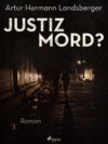 Justizmord?